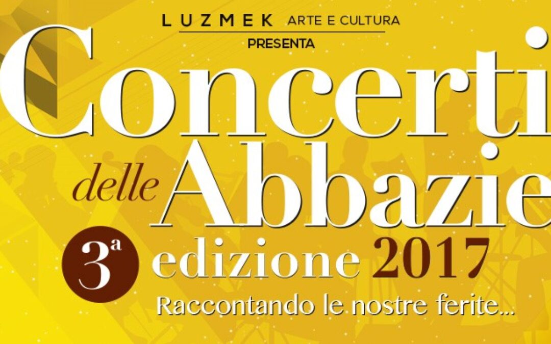 Concerti delle Abbazie – Edizione 2017