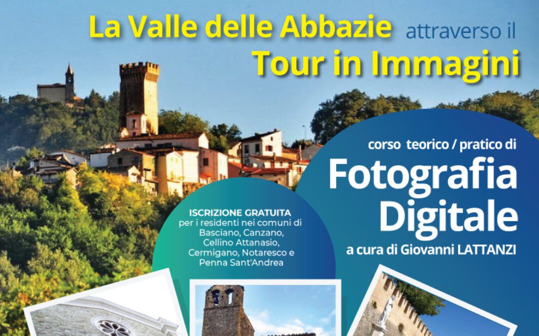 La valle delle Abbazie attraverso il tour in immagini  – corso di fotografia digitale